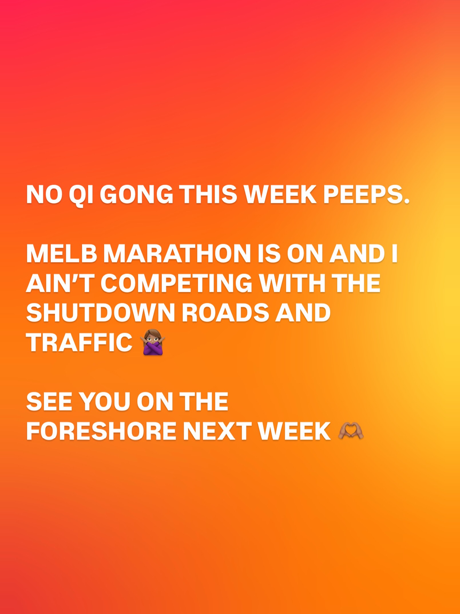 Catch you back on Elwood foreshore on Sunday 18th October. 

Lotsa love ❤️